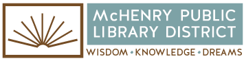 Visit the McHenry Public Library for  books, videos, and more.
